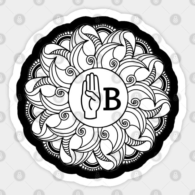 Letter B - ASL Langue des signes américaine - Mandala Sticker by Rabie